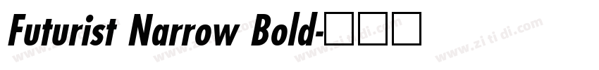 Futurist Narrow Bold字体转换